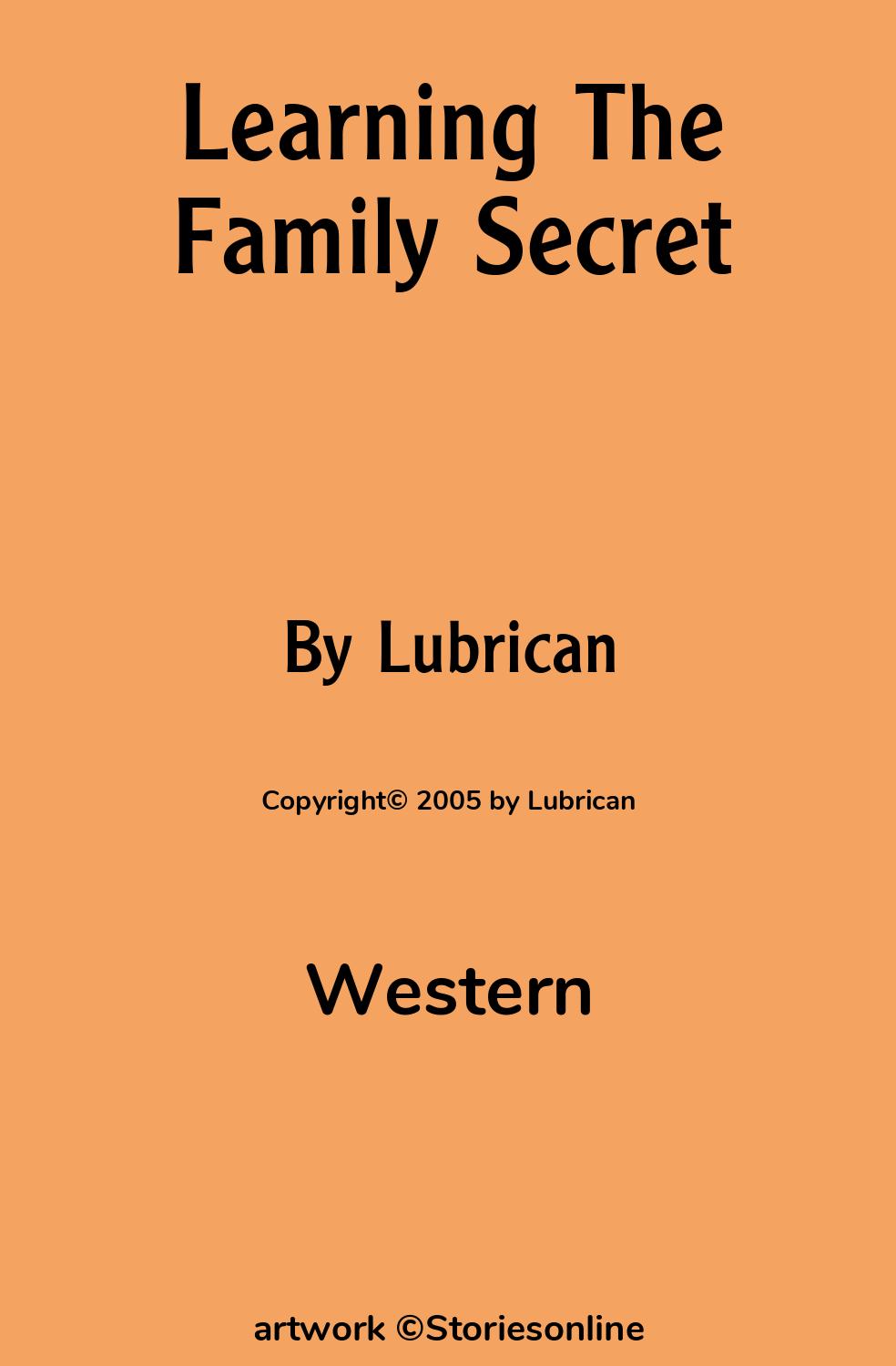 Learning The Family Secret - Western Sex Story