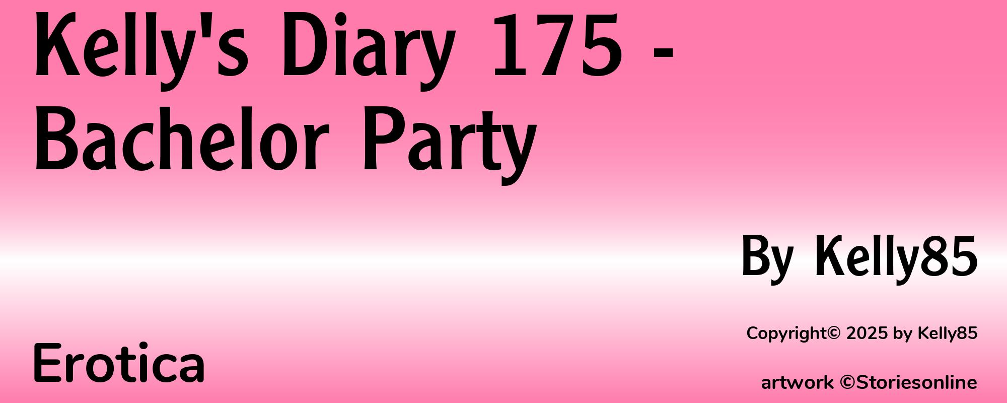 Kelly's Diary 175 - Bachelor Party - Cover