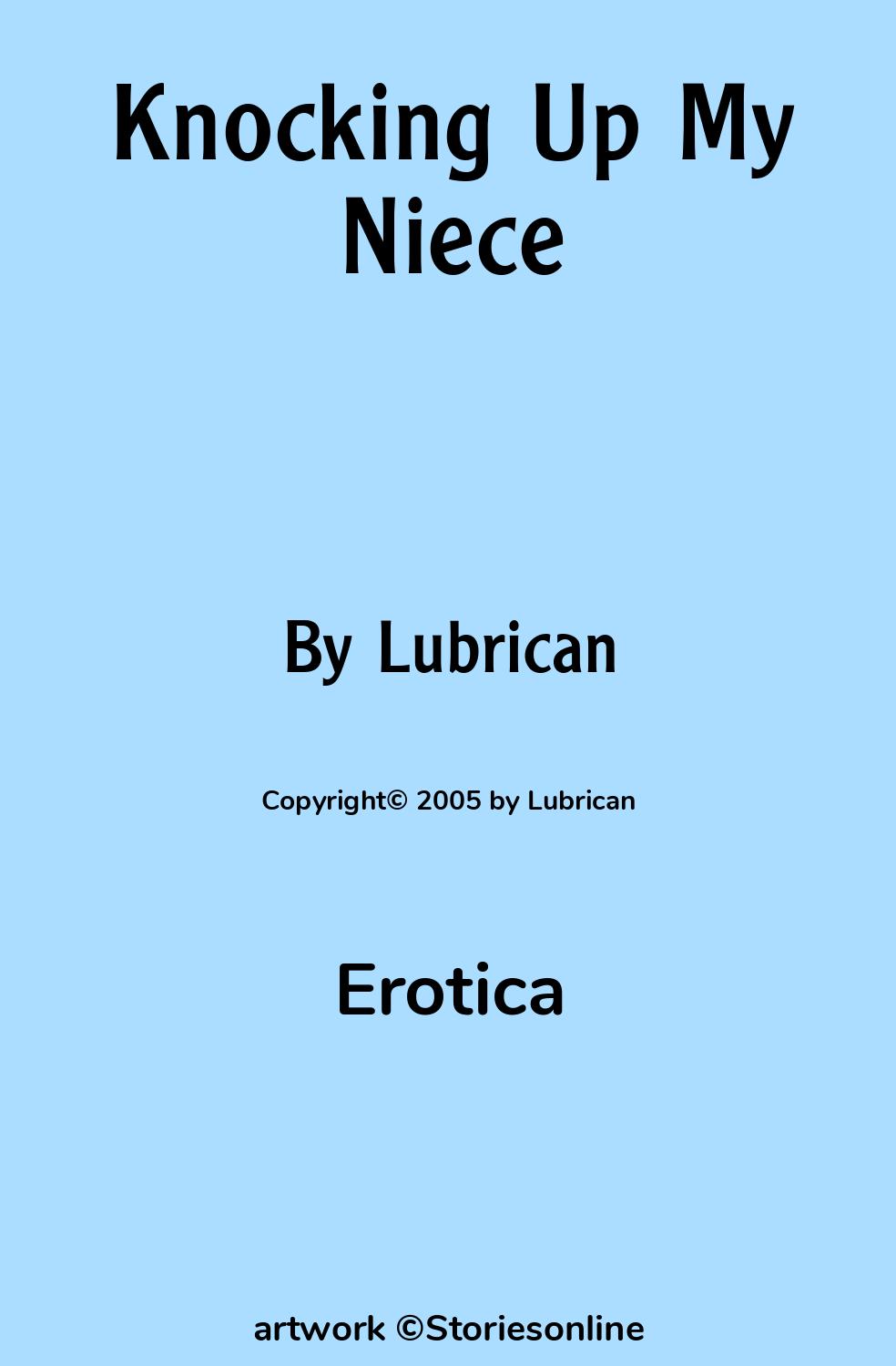 Knocking Up My Niece - Erotica Sex Story