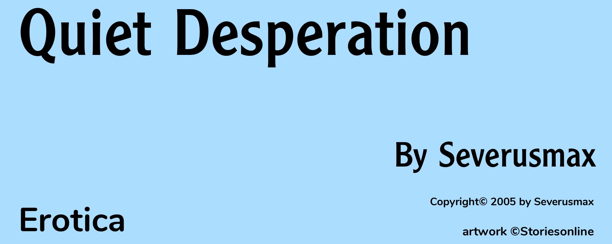 Quiet Desperation - Cover