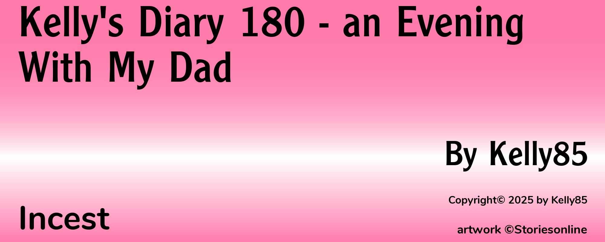 Kelly's Diary 180 - an Evening With My Dad - Cover