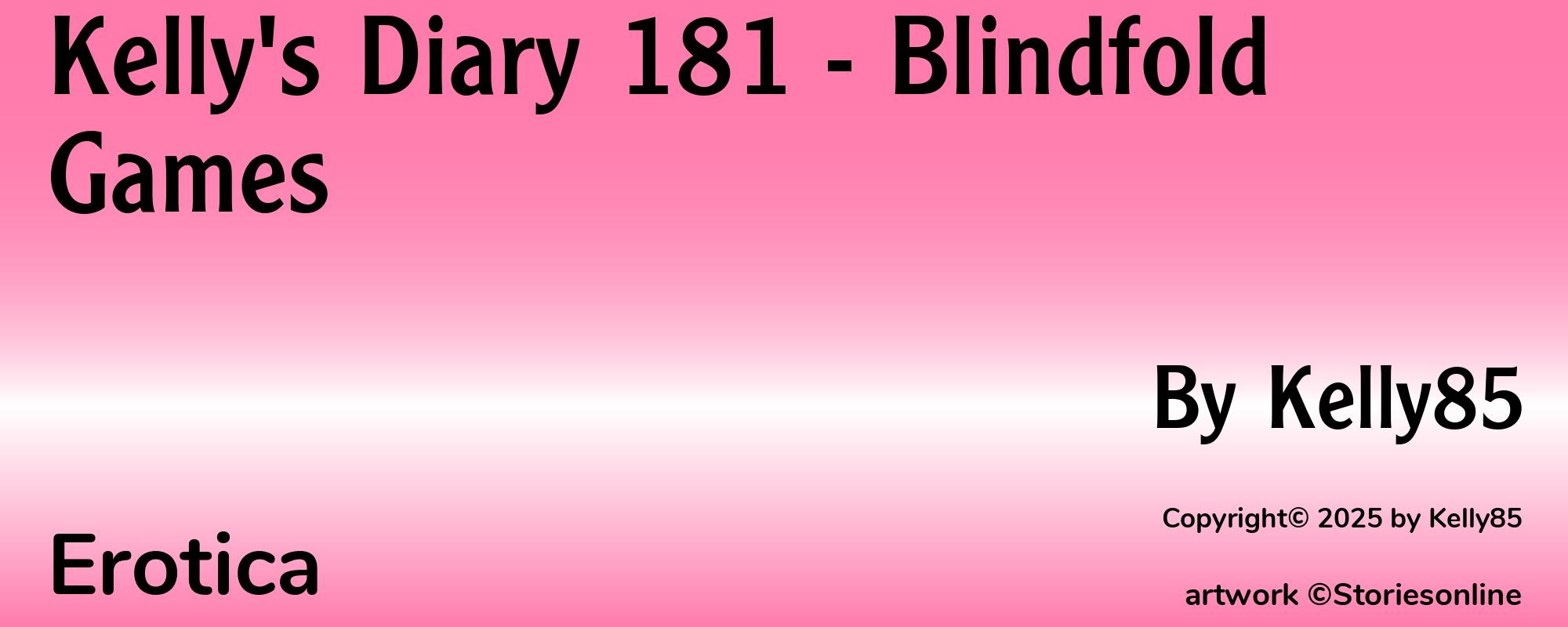 Kelly's Diary 181 - Blindfold Games - Cover