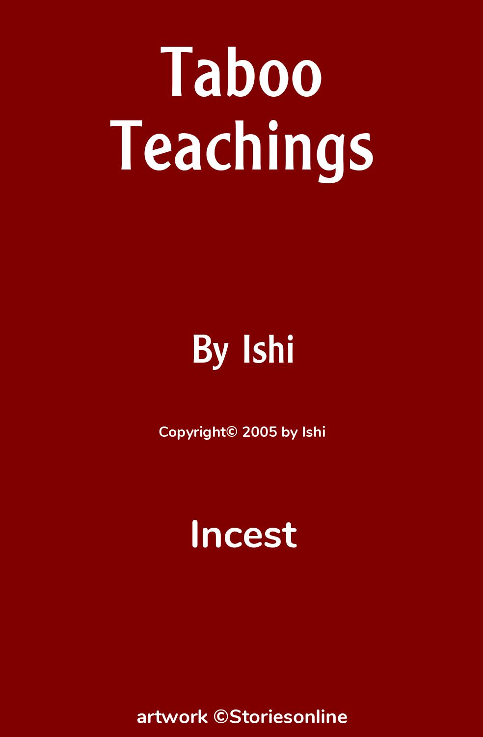 Taboo Teachings - Incest Sex Story