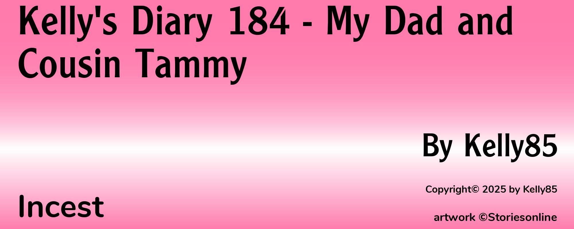 Kelly's Diary 184 - My Dad and Cousin Tammy - Cover