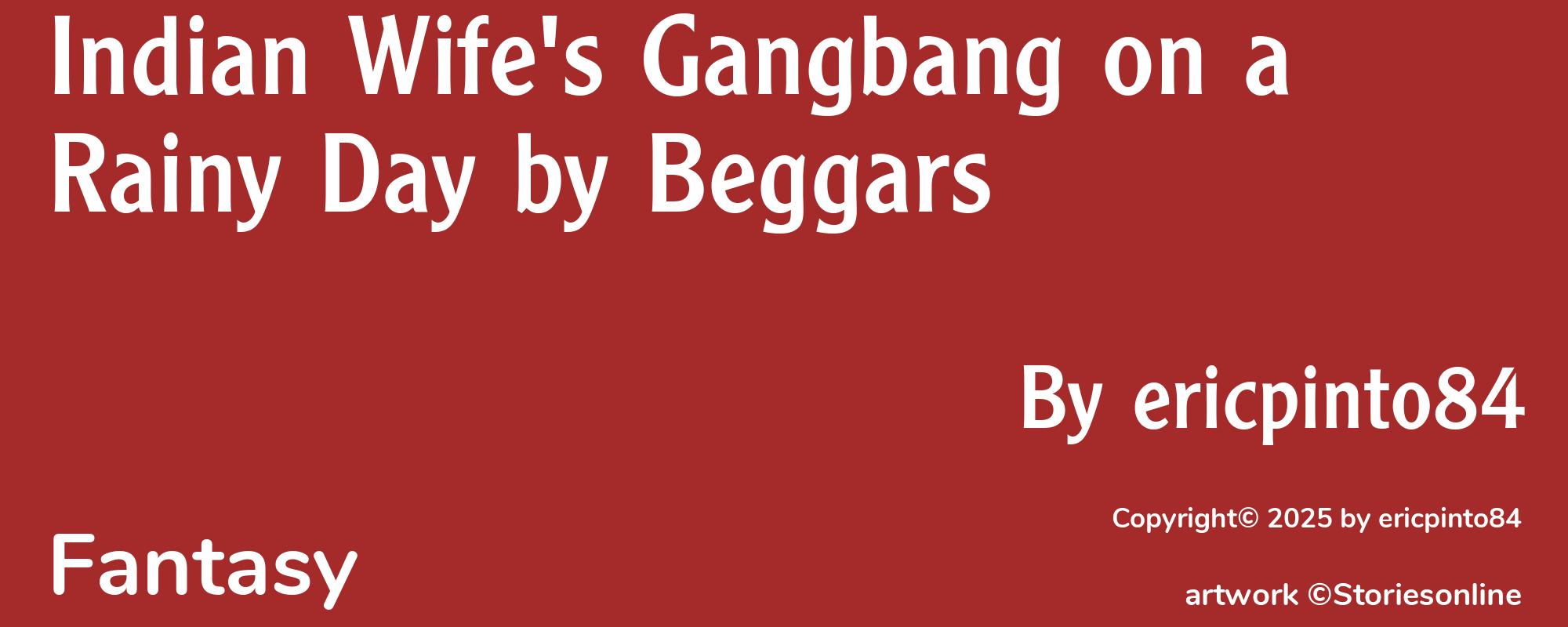 Indian Wife's Gangbang on a Rainy Day by Beggars - Cover