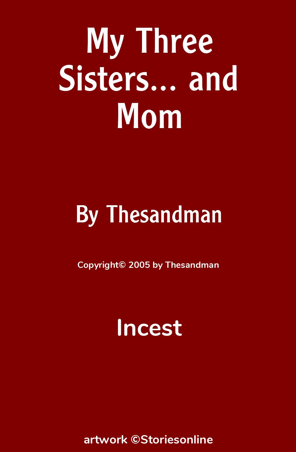 My Three Sisters... and Mom - Incest Sex Story