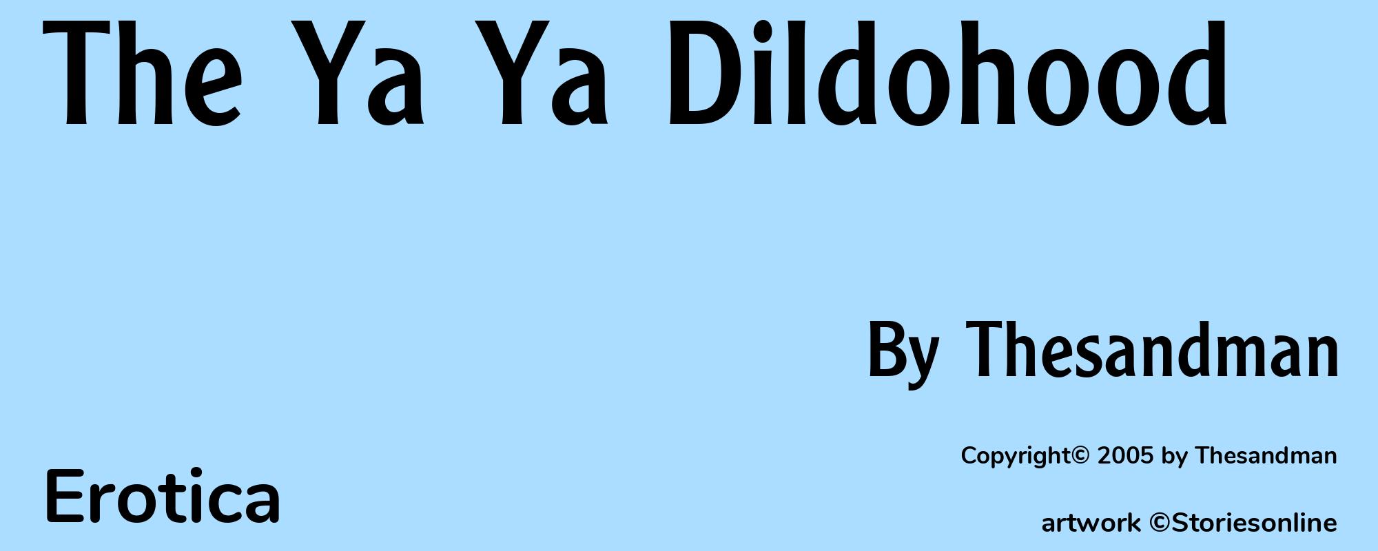 The Ya Ya Dildohood - Cover