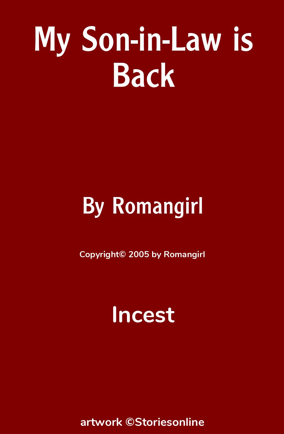 Incest Sex Story: My Son-in-Law is Back: Chapter 1 by Romangirl