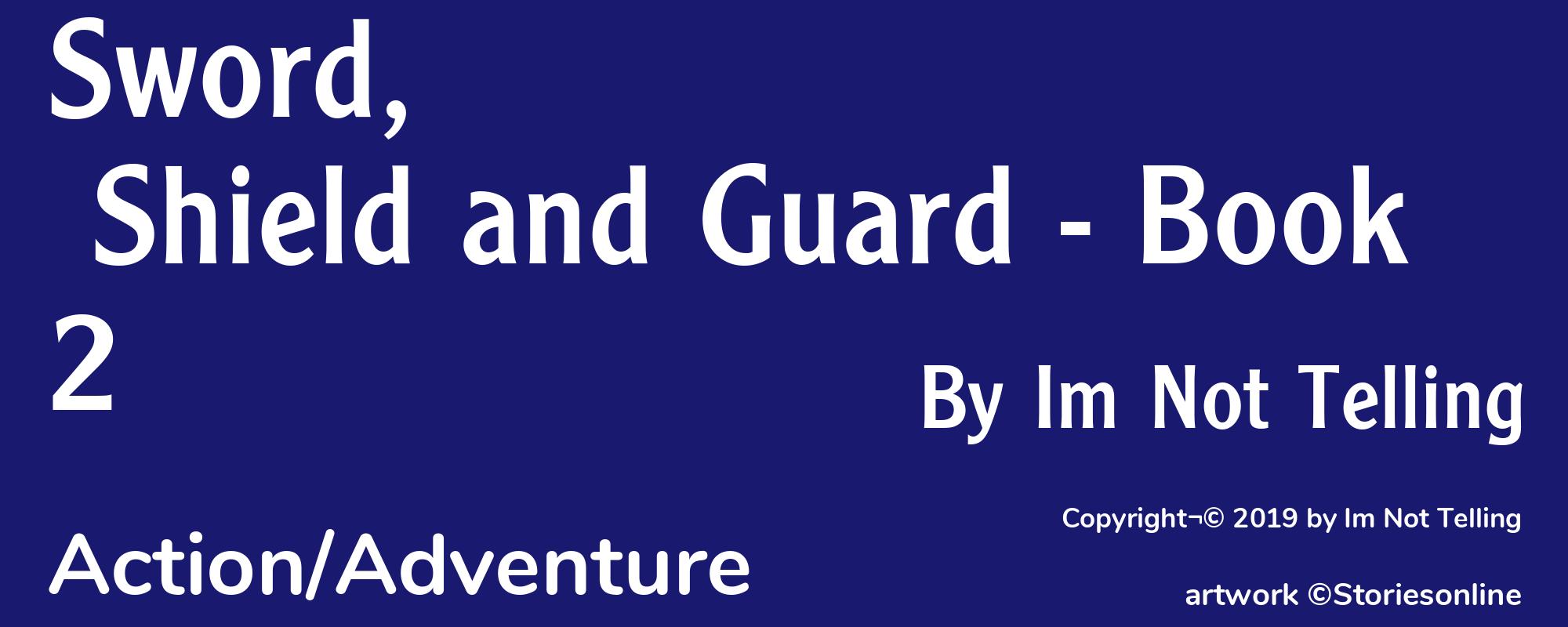 Sword, Shield and Guard - Book 2 - Cover