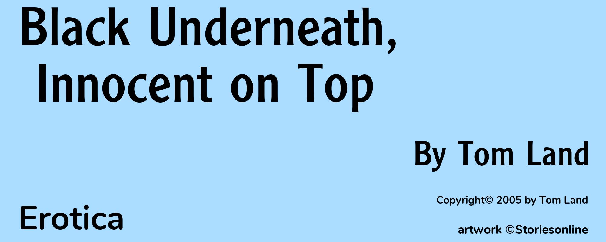 Black Underneath, Innocent on Top - Cover