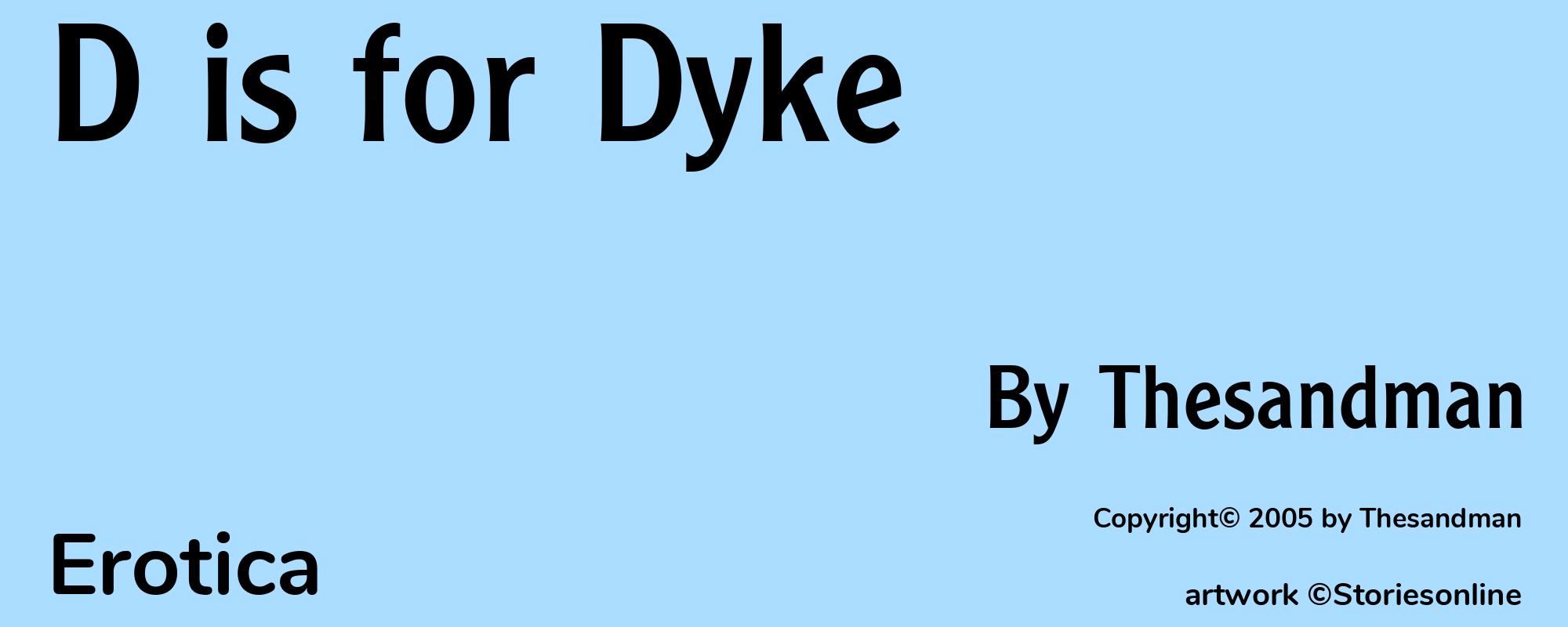 D is for Dyke - Cover