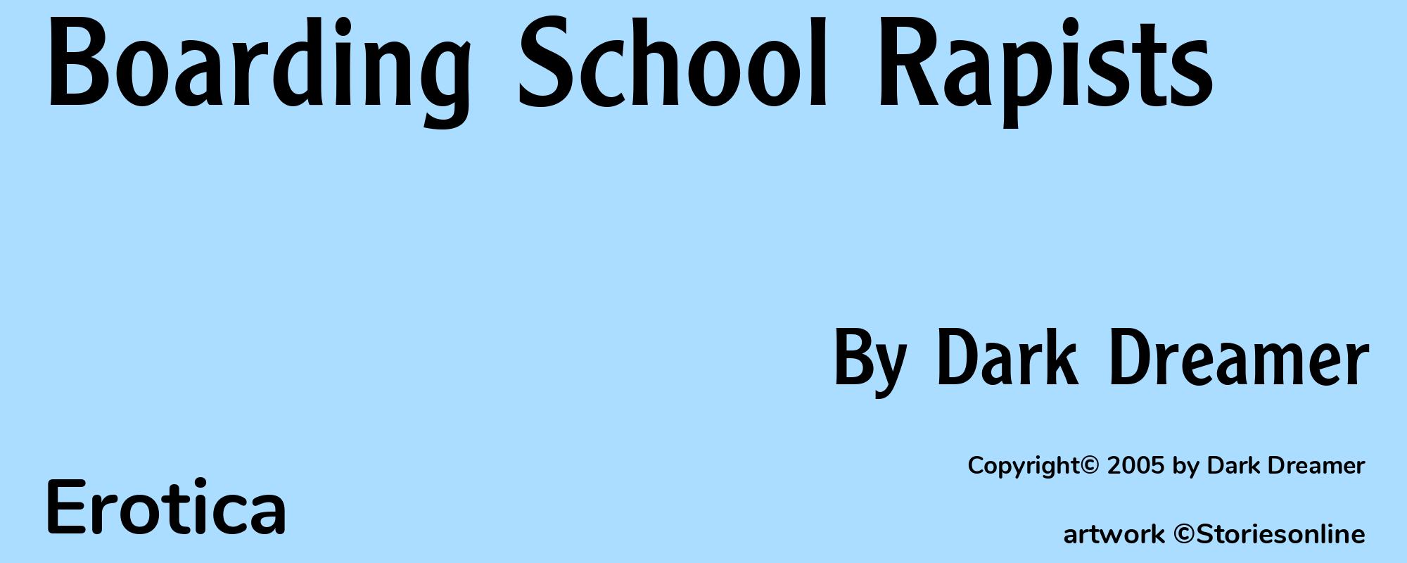Boarding School Rapists - Cover