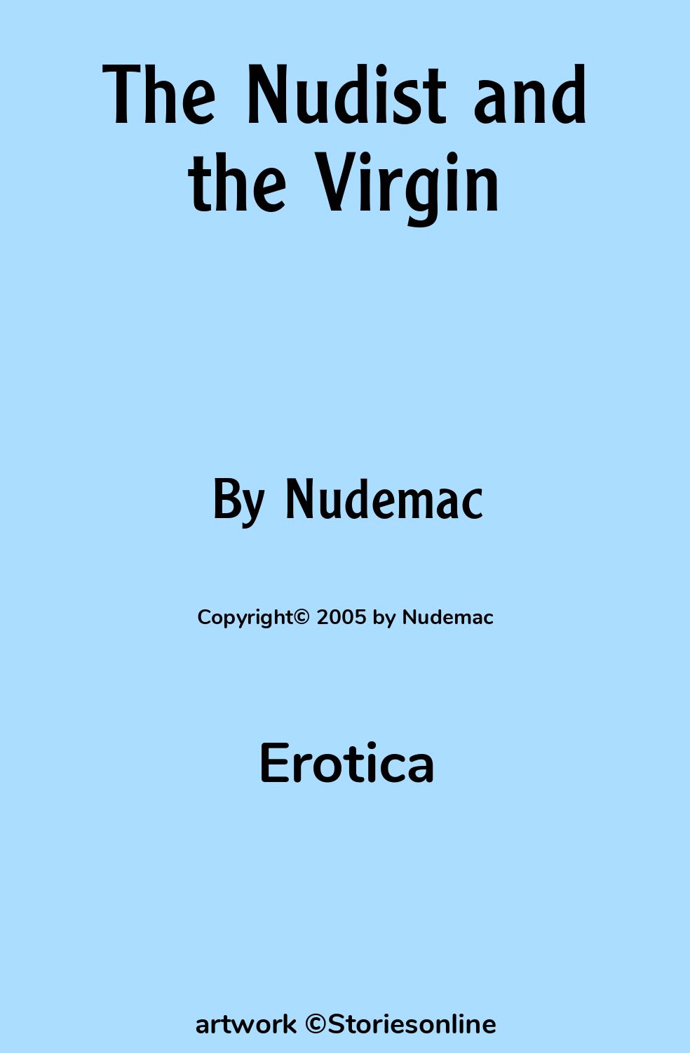 The Nudist and the Virgin - Erotica Sex Story