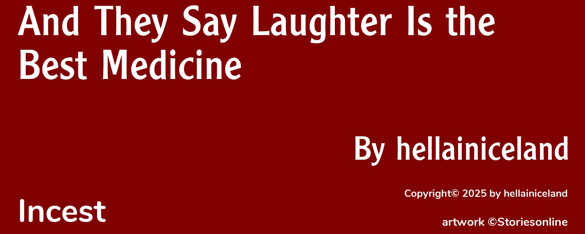 And They Say Laughter Is the Best Medicine - Cover