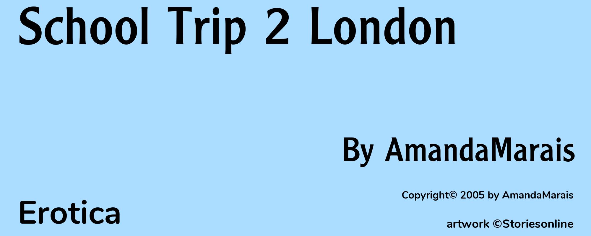 School Trip 2 London - Cover