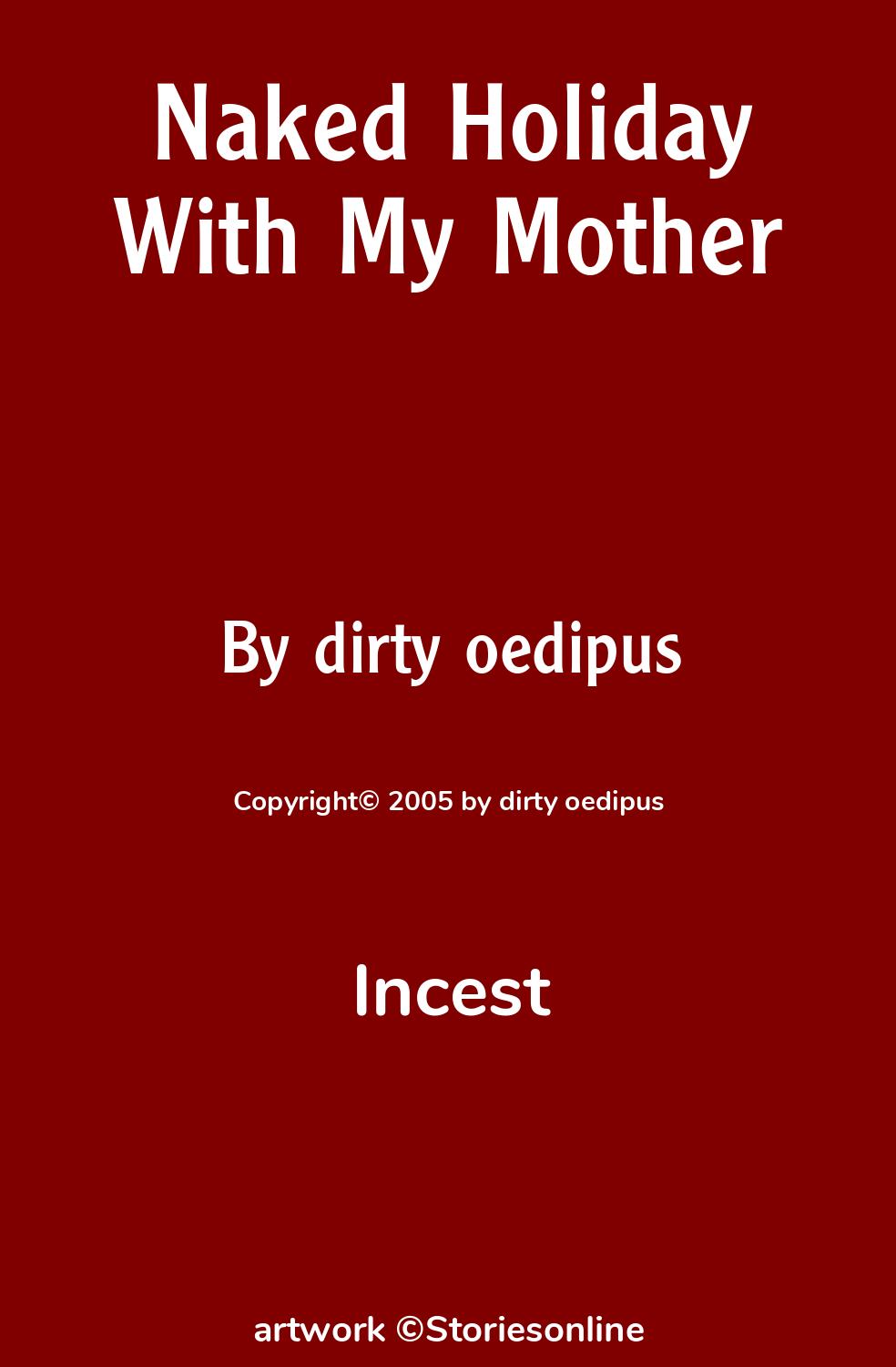 Naked Holiday With My Mother - Incest Sex Story