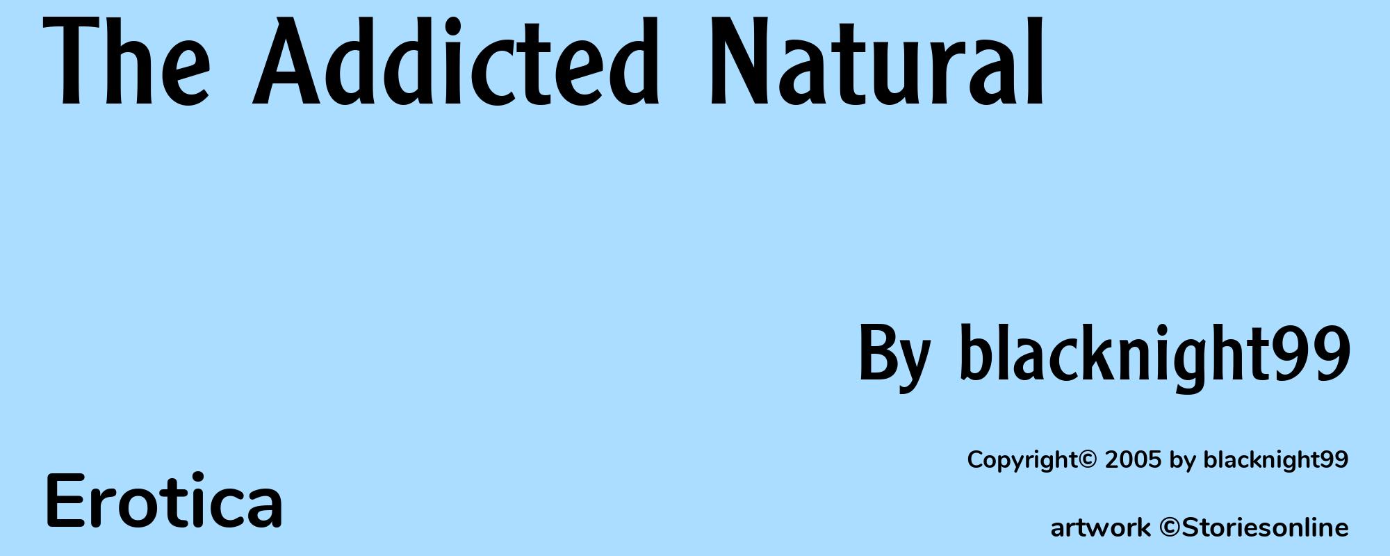 The Addicted Natural - Cover