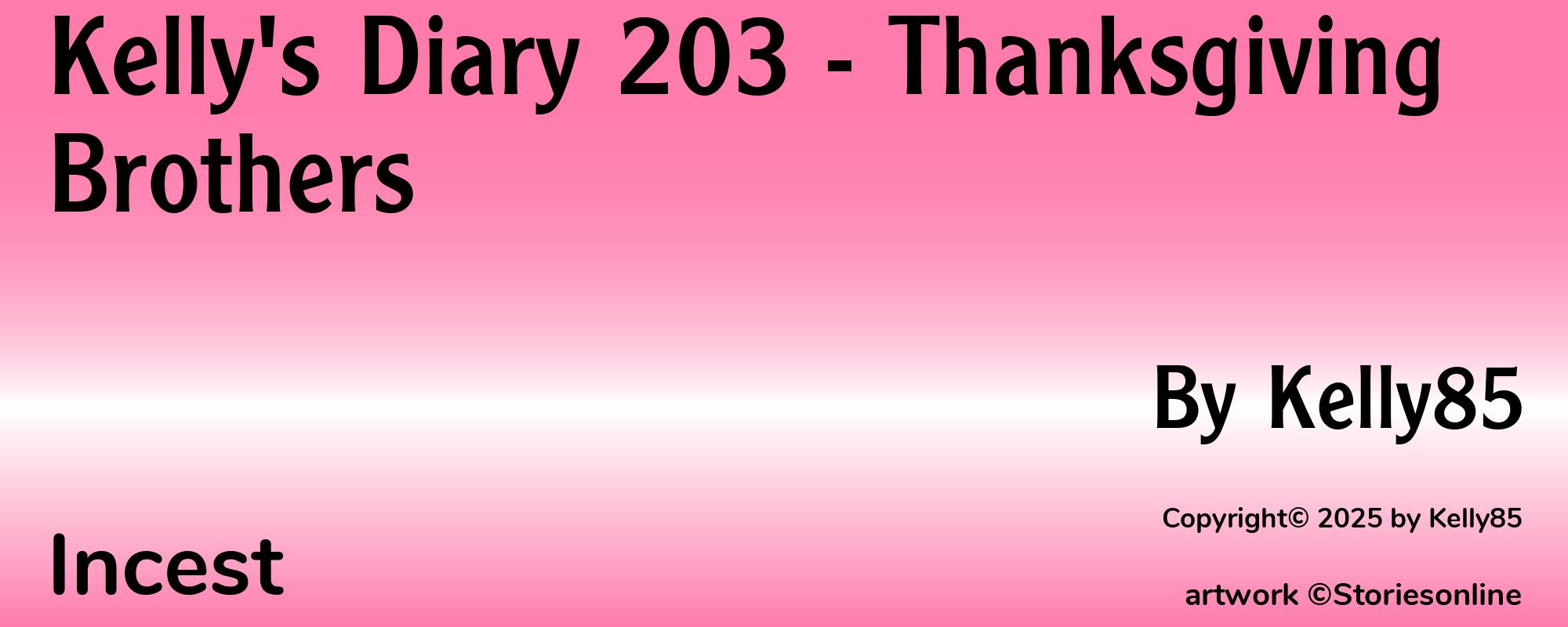Kelly's Diary 203 - Thanksgiving Brothers - Cover