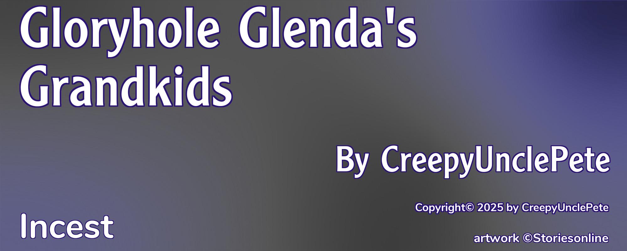 Gloryhole Glenda's Grandkids - Cover