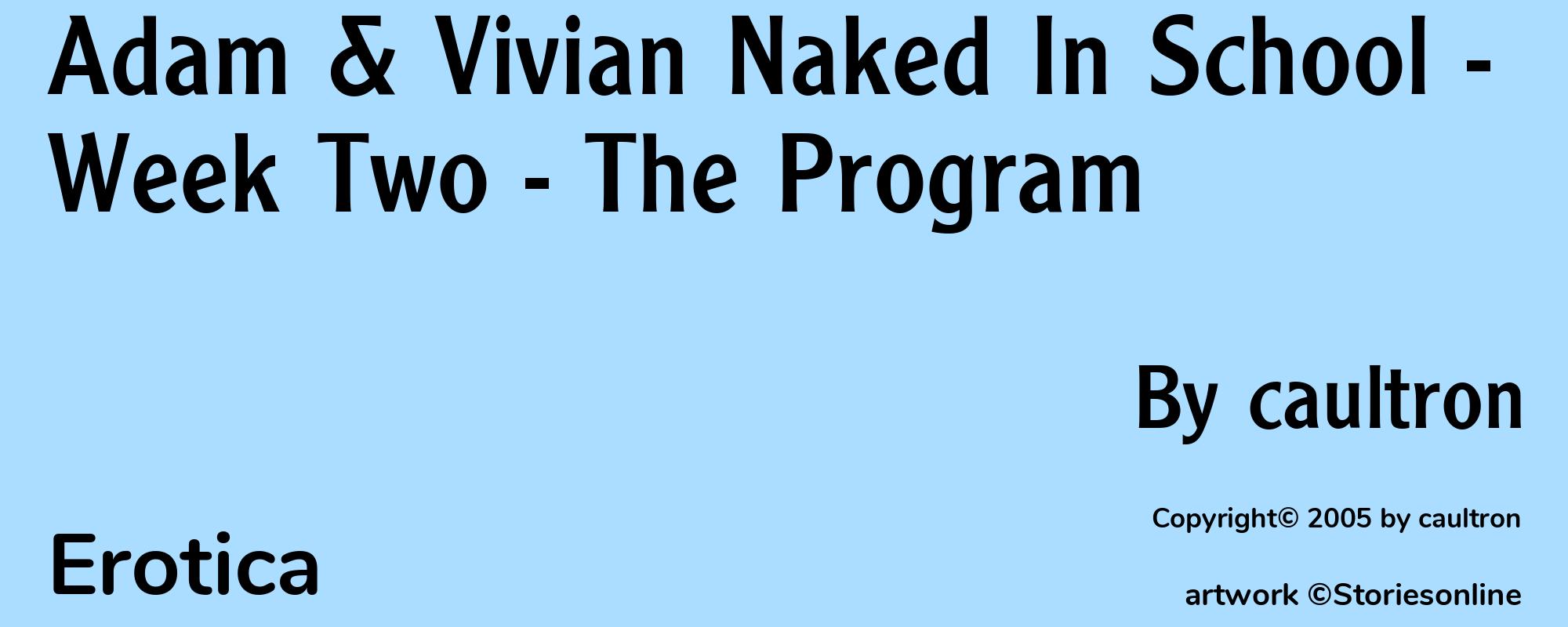 Adam & Vivian Naked In School - Week Two - The Program - Cover