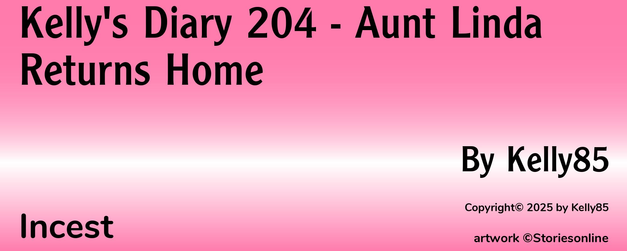 Kelly's Diary 204 - Aunt Linda Returns Home - Cover