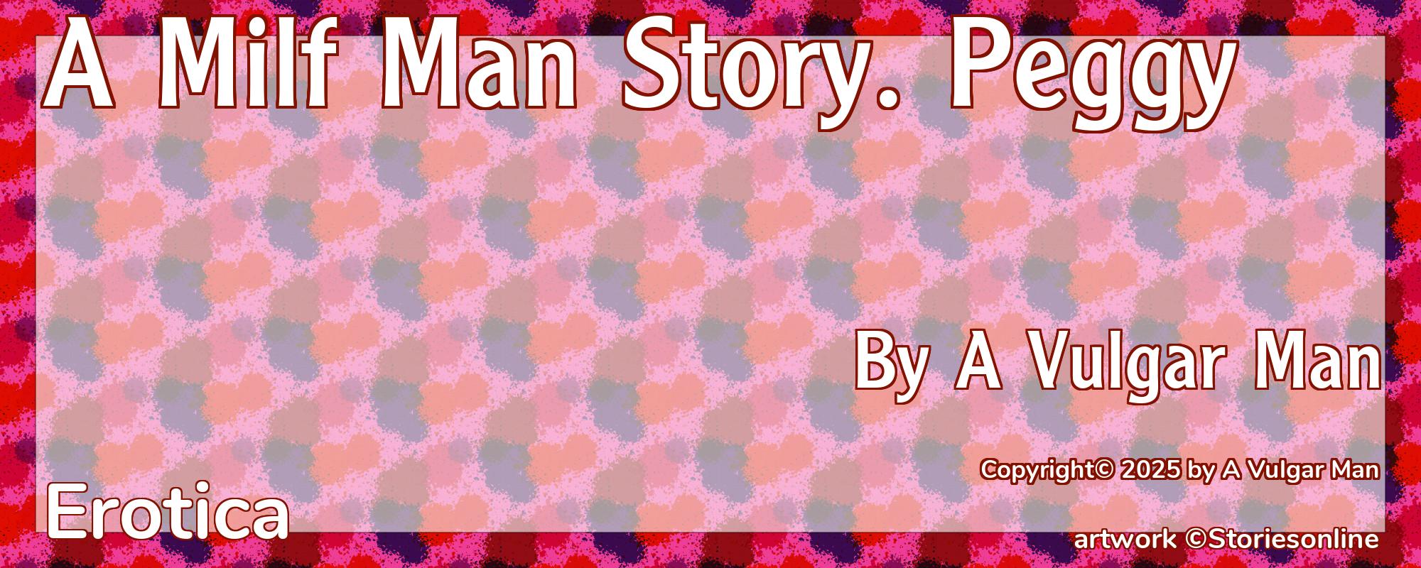 A Milf Man Story. Peggy - Cover