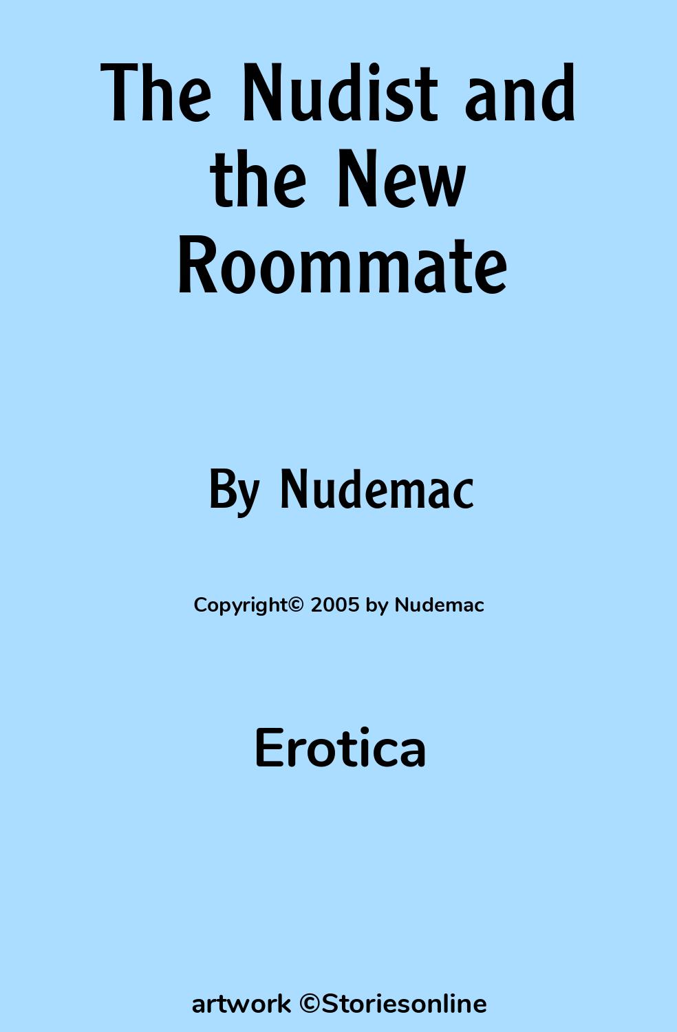 The Nudist and the New Roommate - Erotica Sex Story