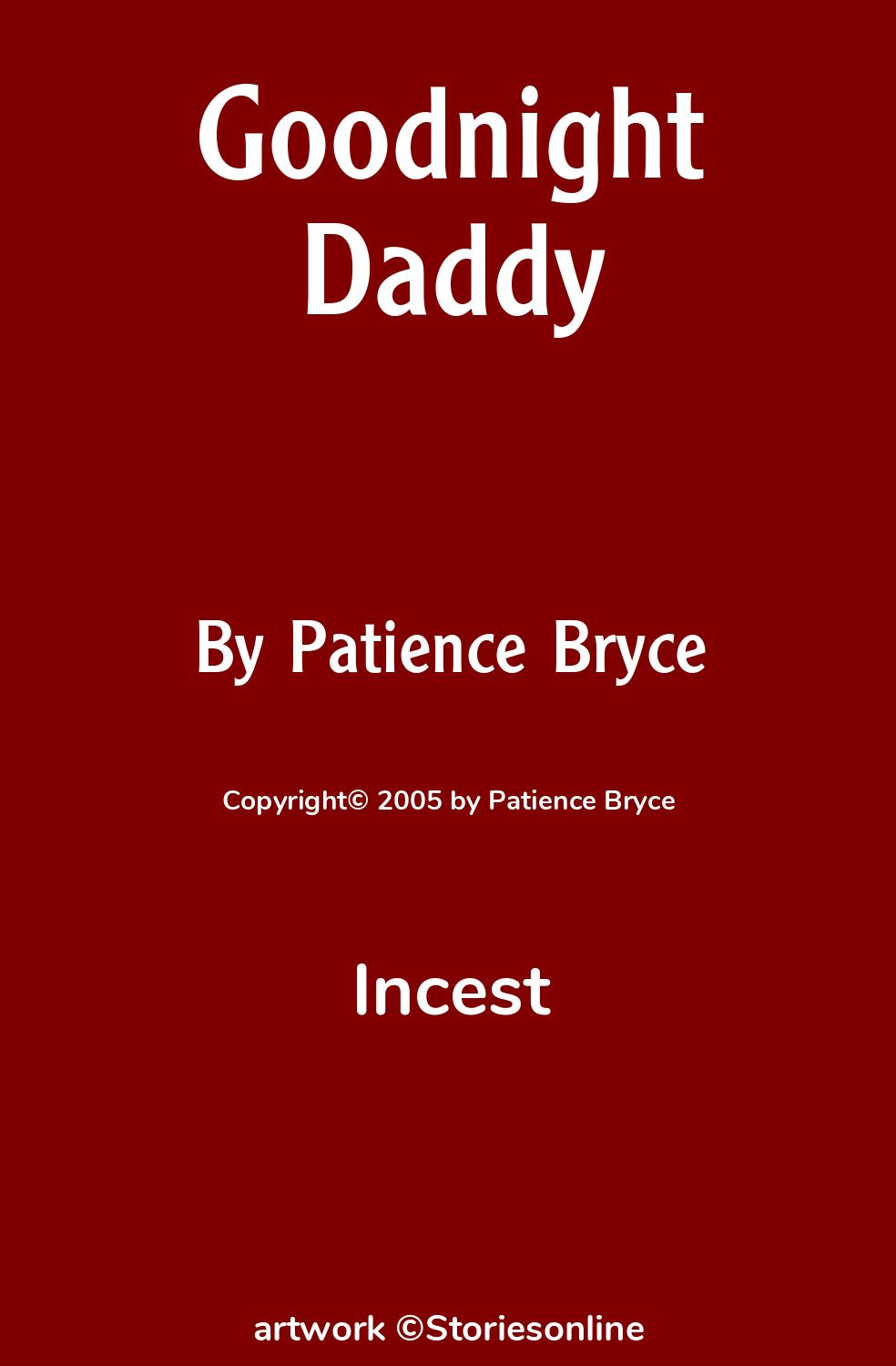 Goodnight Daddy - Incest Sex Story