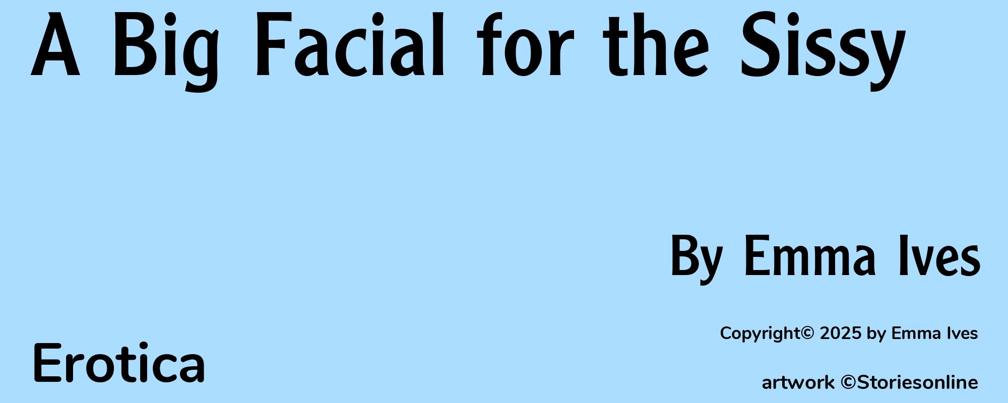 A Big Facial for the Sissy - Cover