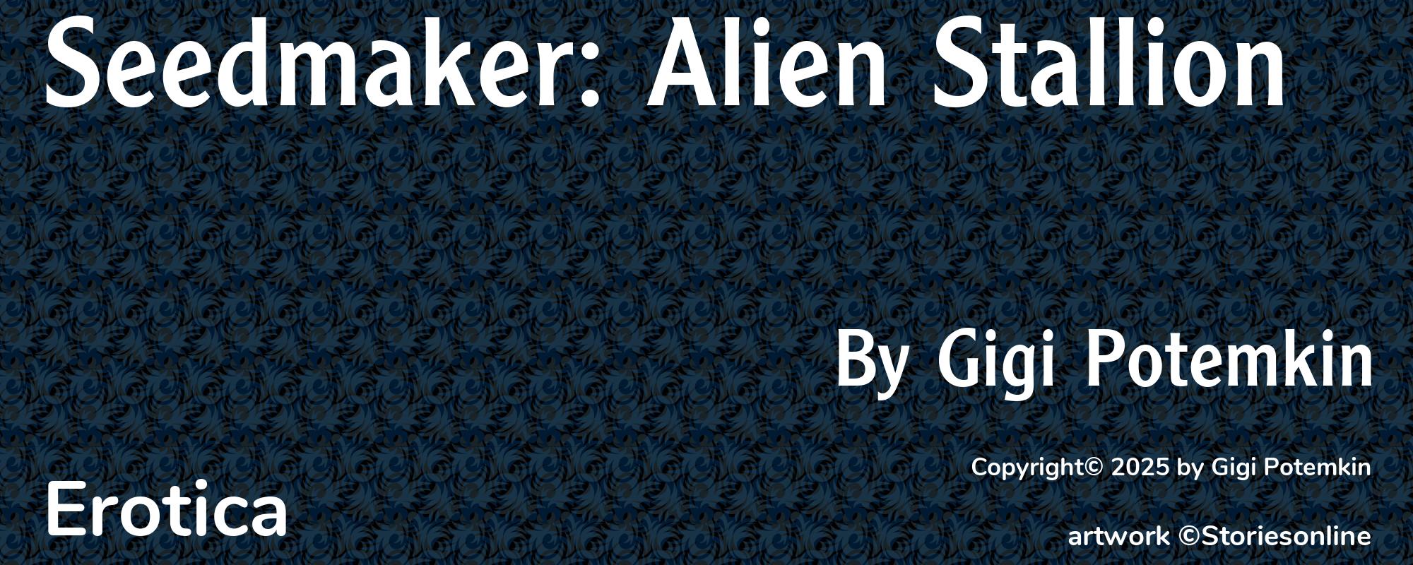 Seedmaker: Alien Stallion - Cover