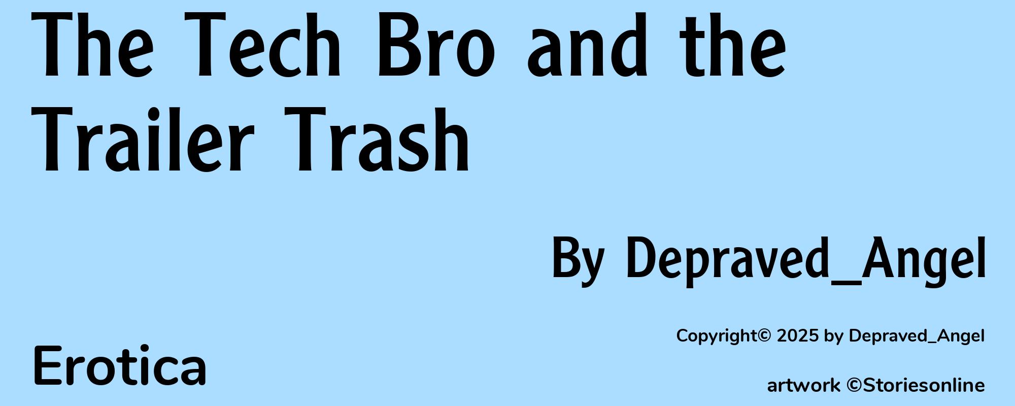 The Tech Bro and the Trailer Trash - Cover