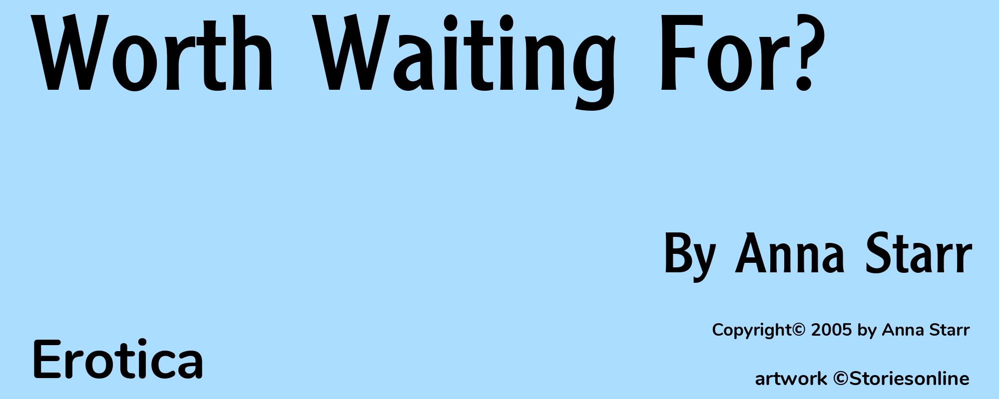 Worth Waiting For? - Cover
