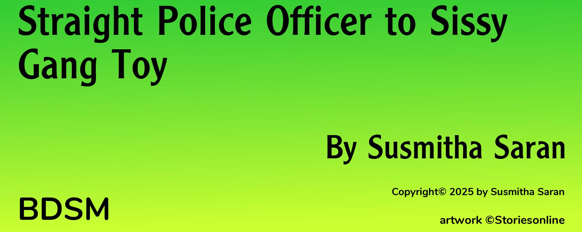 Straight Police Officer to Sissy Gang Toy - Cover