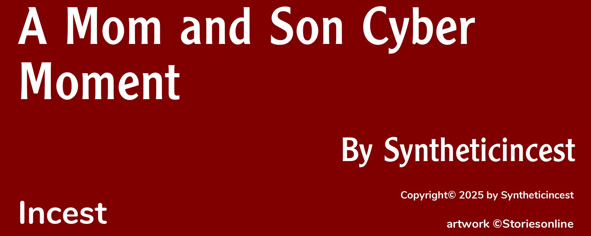 A Mom and Son Cyber Moment - Cover