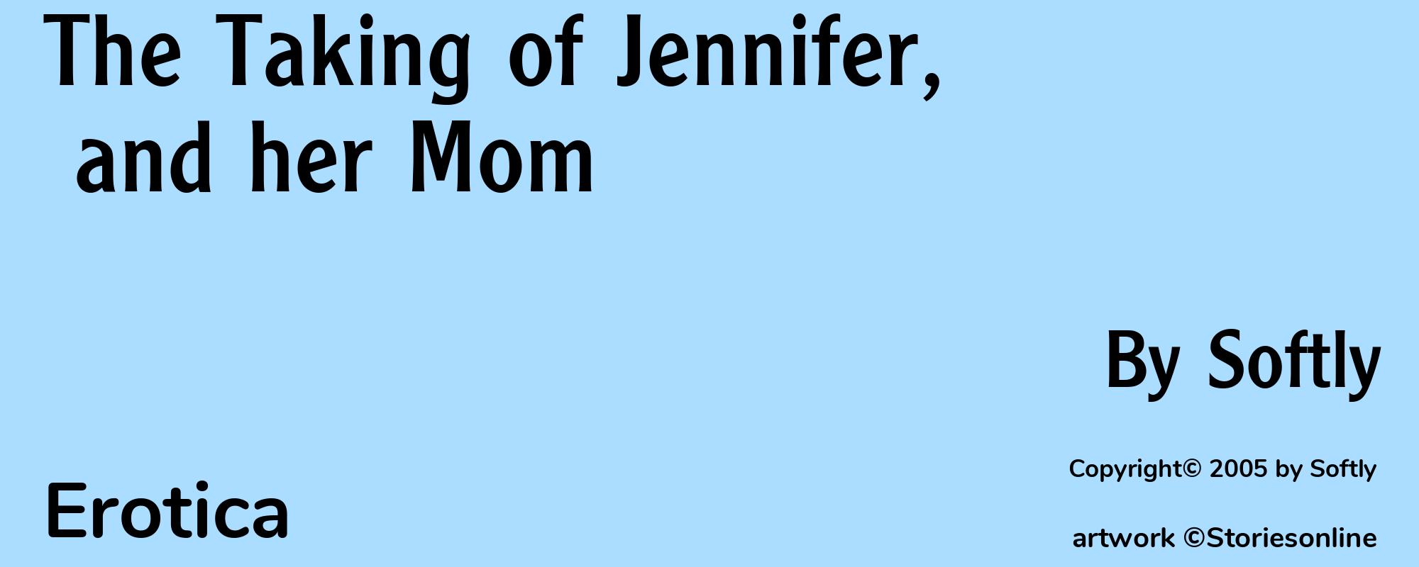 The Taking of Jennifer, and her Mom - Cover