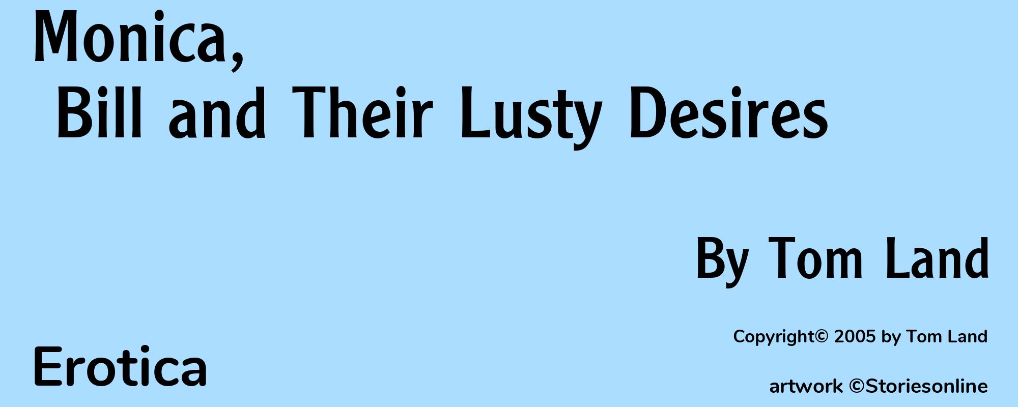 Monica, Bill and Their Lusty Desires - Cover