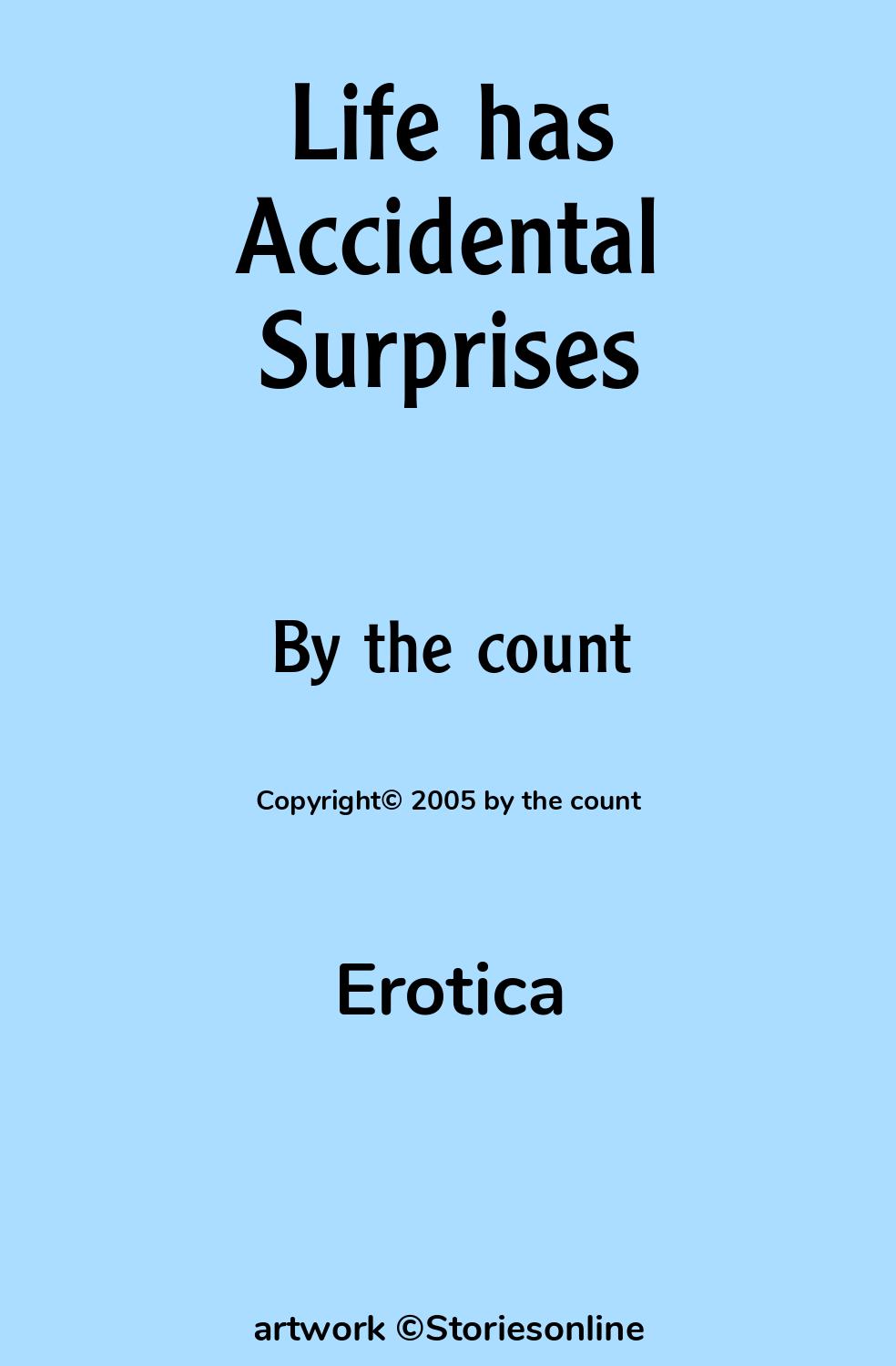 Life has Accidental Surprises - Erotica Sex Story