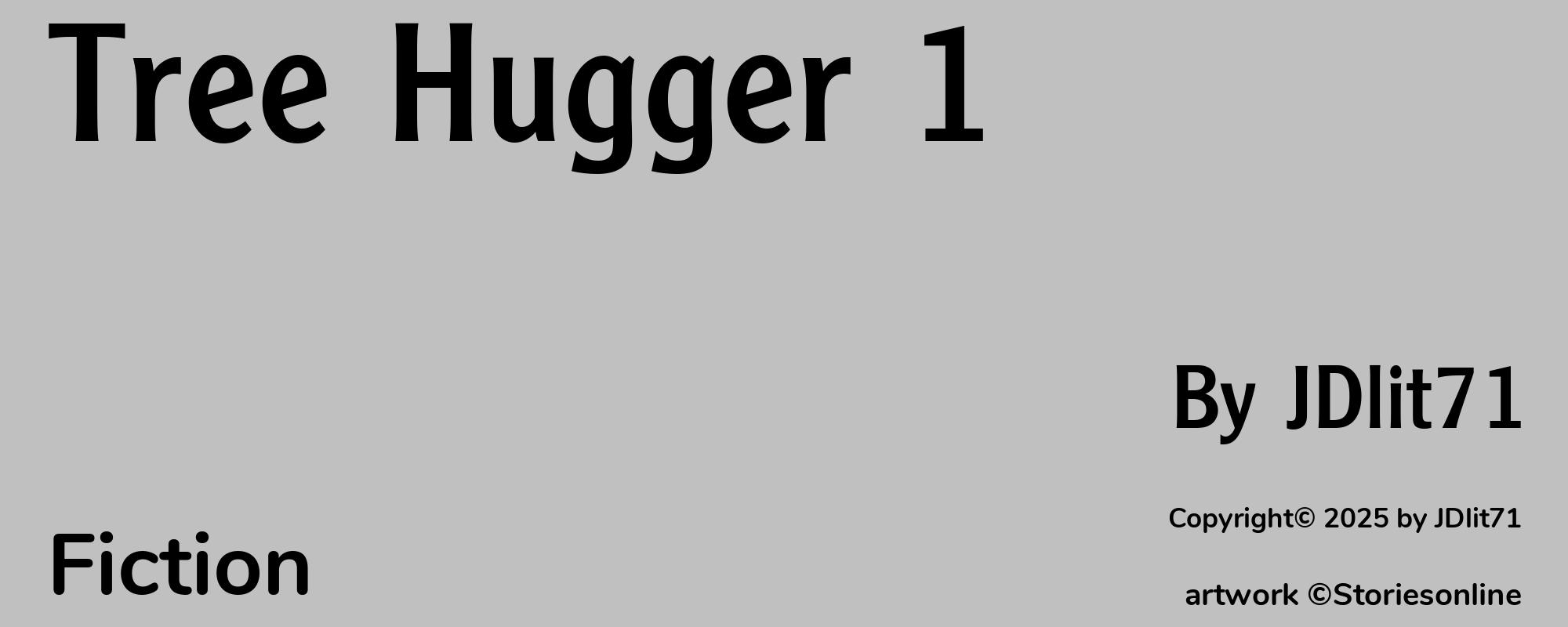 Tree Hugger 1 - Cover