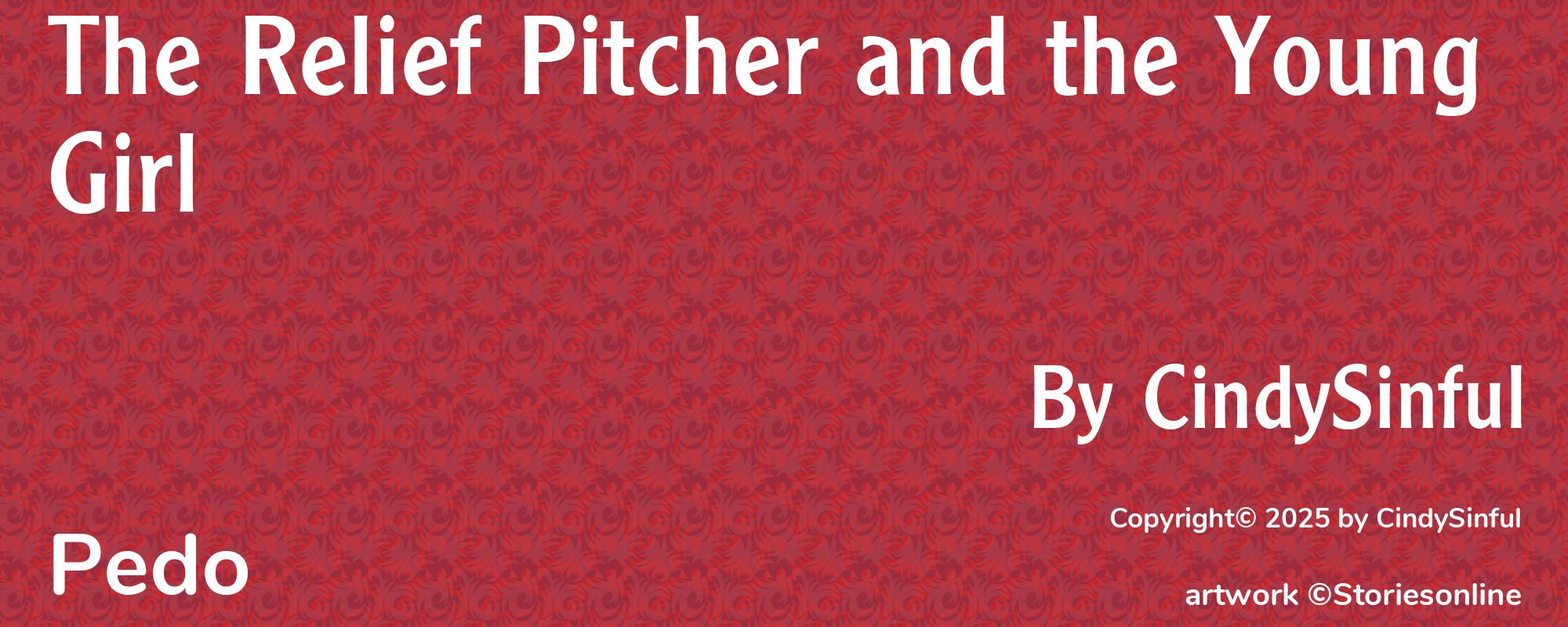The Relief Pitcher and the Young Girl - Cover