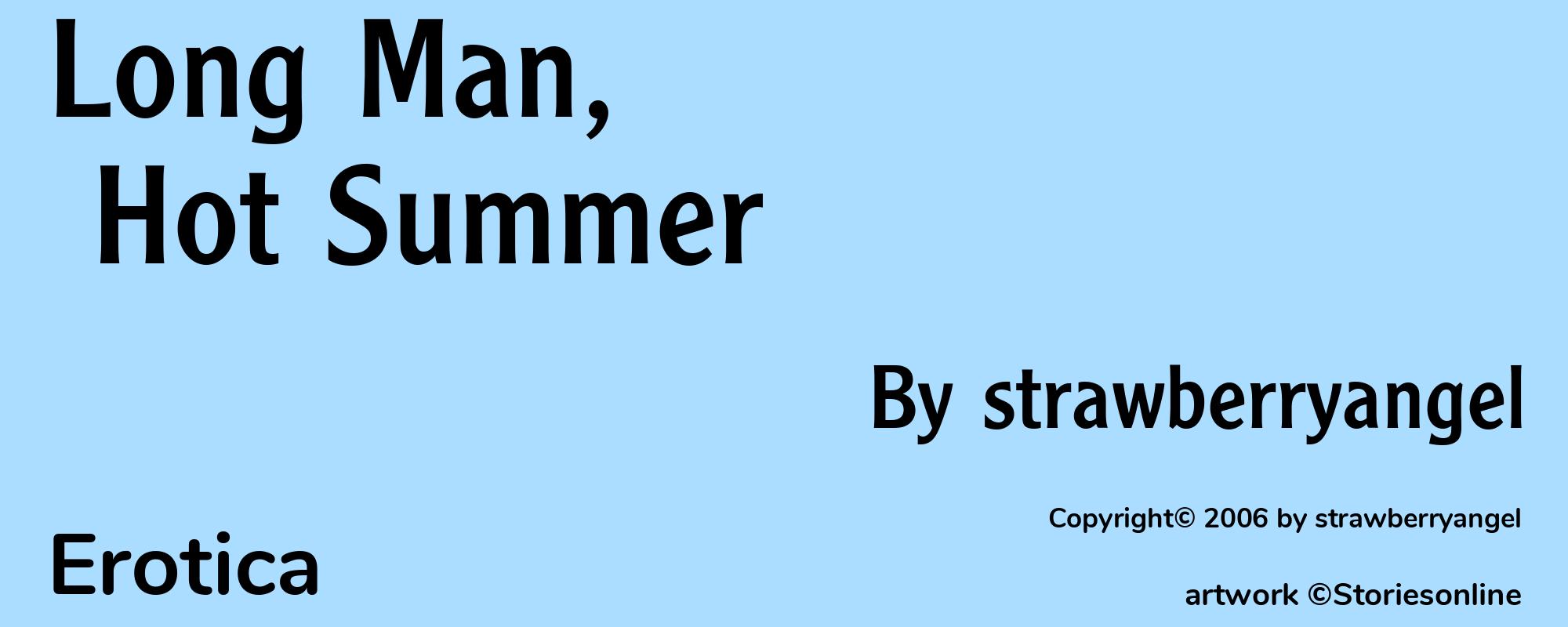 Long Man, Hot Summer - Cover
