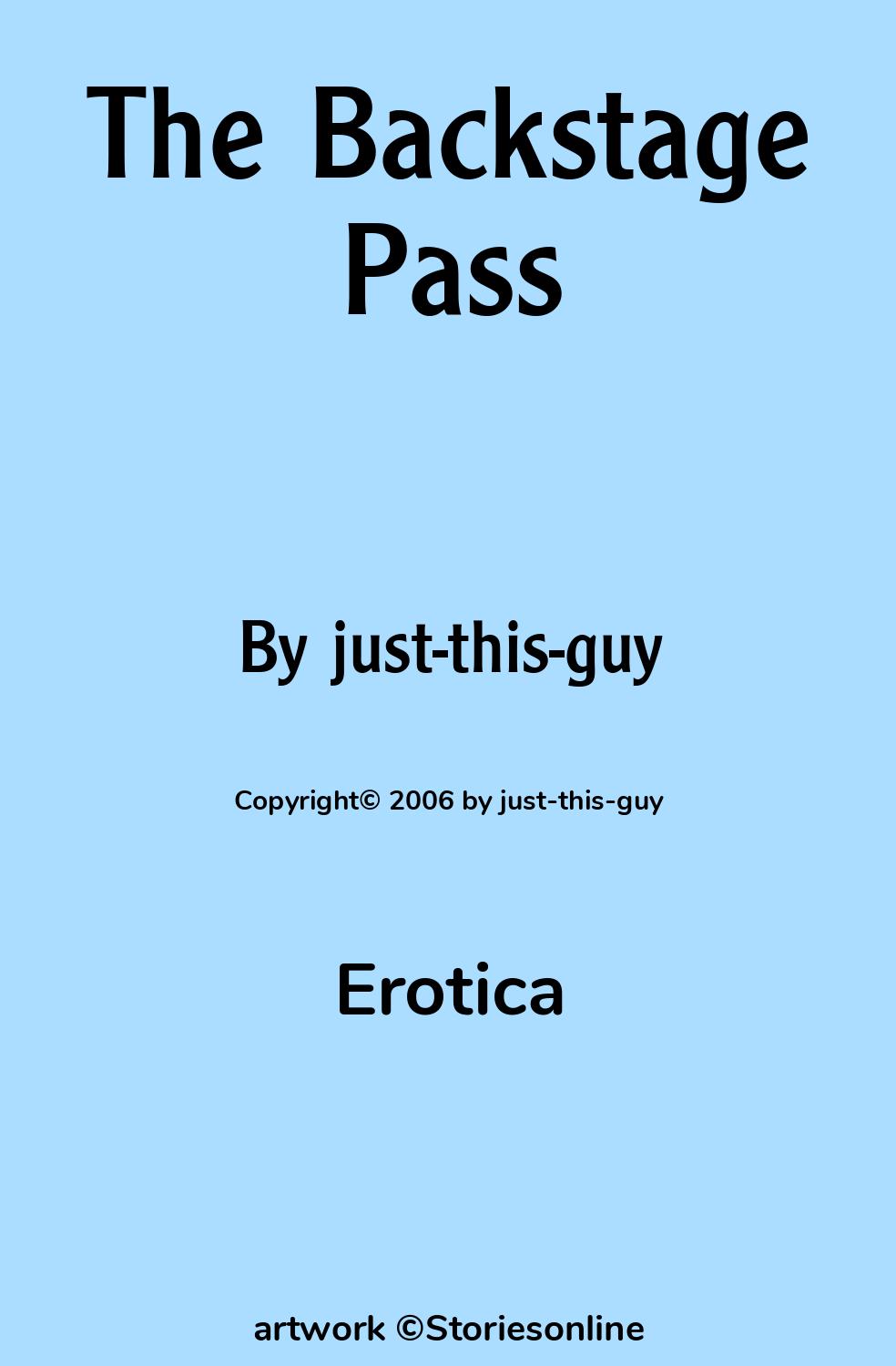 The Backstage Pass - Erotica Sex Story