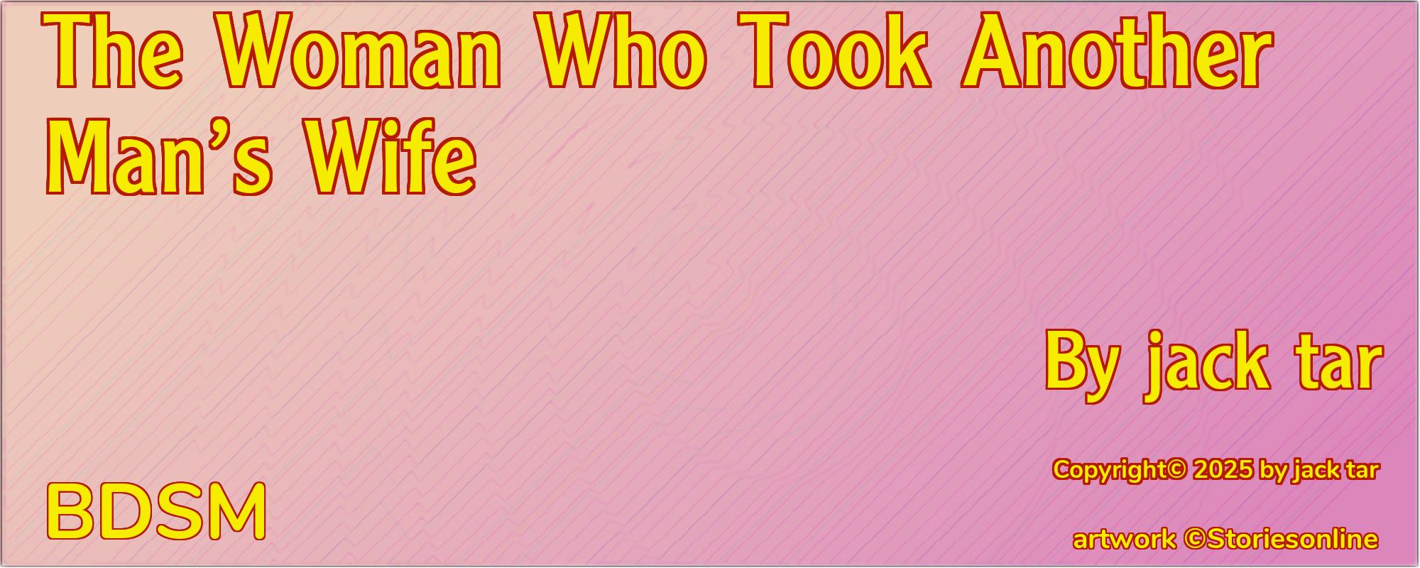 The Woman Who Took Another Man’s Wife - Cover