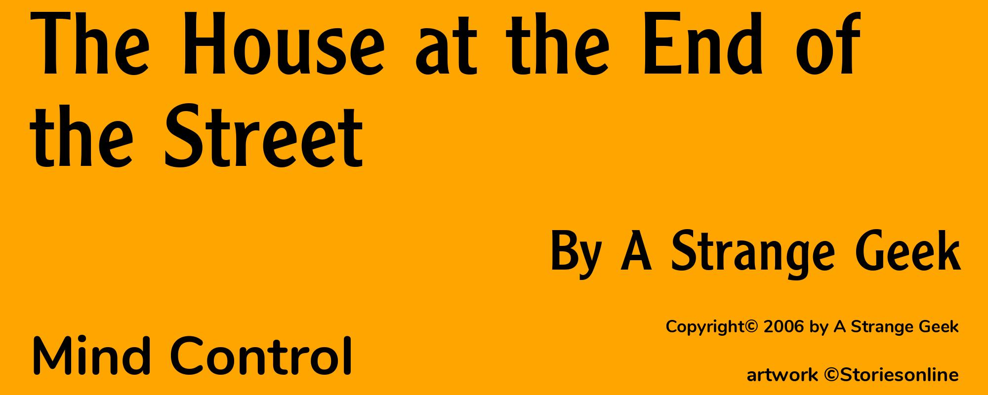 The House at the End of the Street - Cover