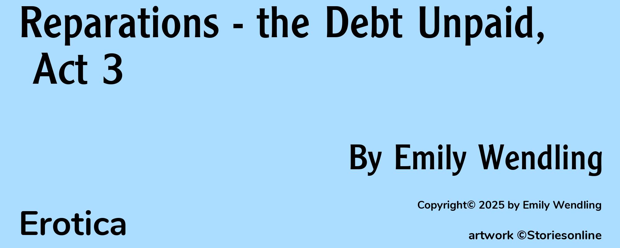 Reparations - the Debt Unpaid, Act 3 - Cover
