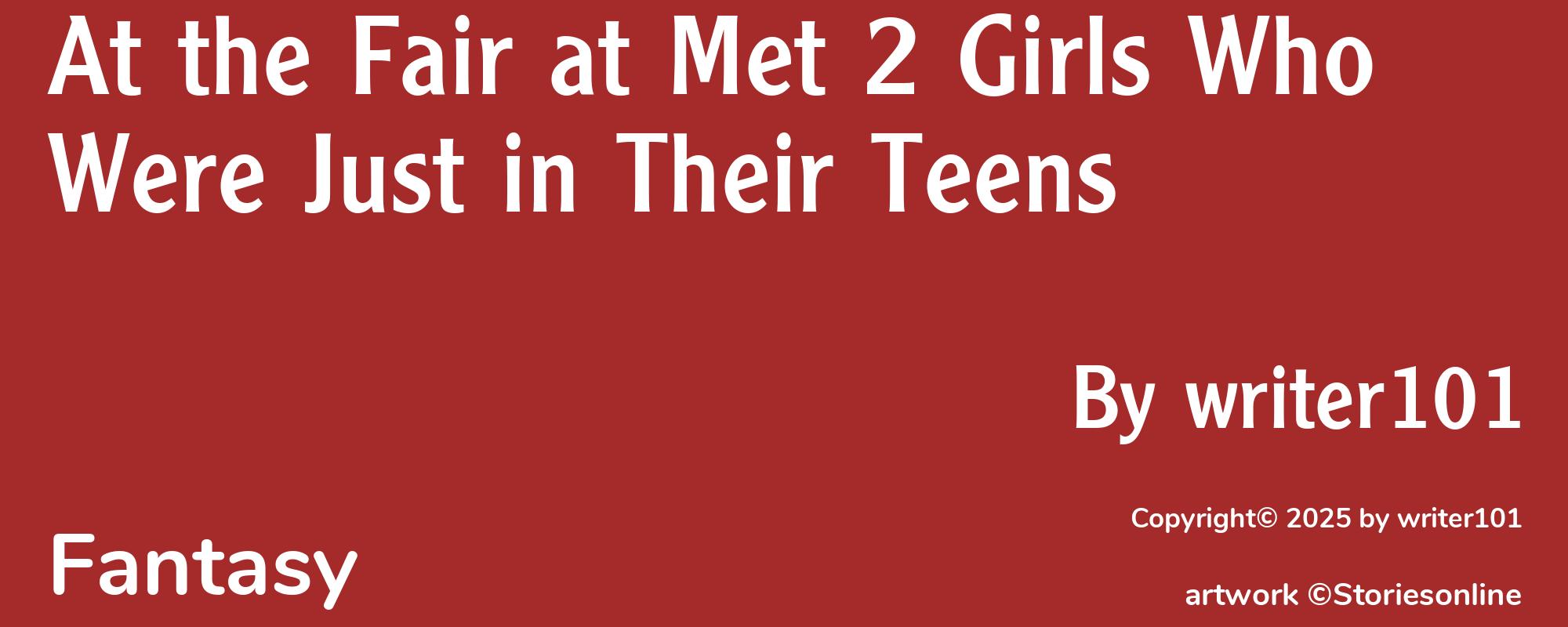 At the Fair at Met 2 Girls Who Were Just in Their Teens - Cover