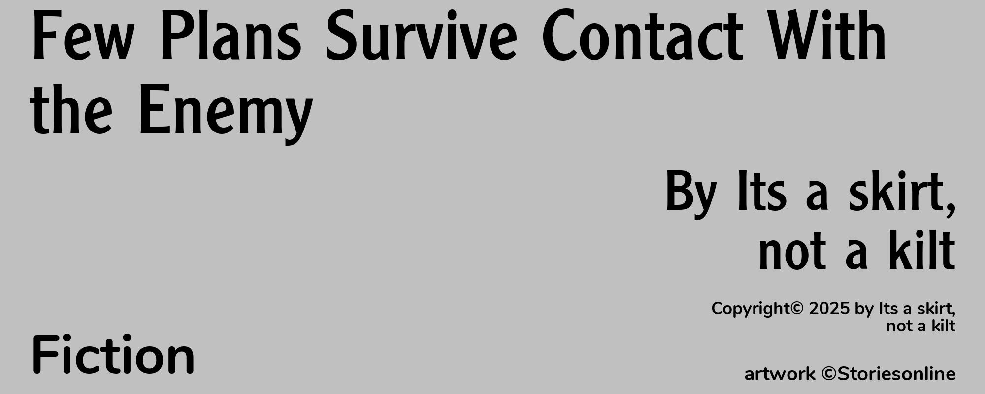 Few Plans Survive Contact With the Enemy - Cover