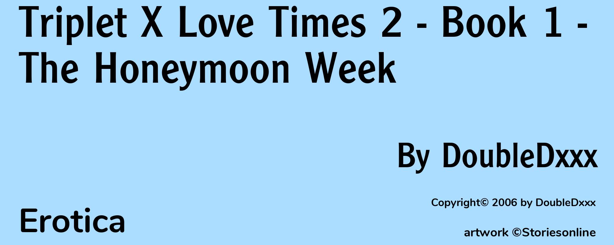Triplet X Love Times 2 - Book 1 - The Honeymoon Week - Cover
