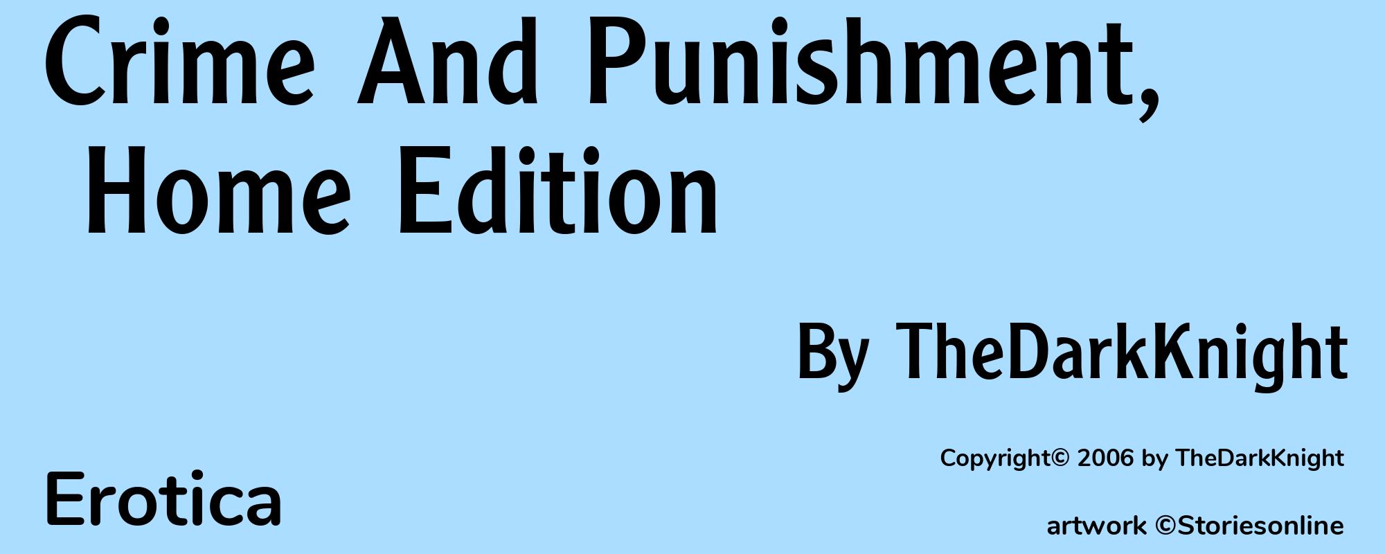 Crime And Punishment, Home Edition - Cover