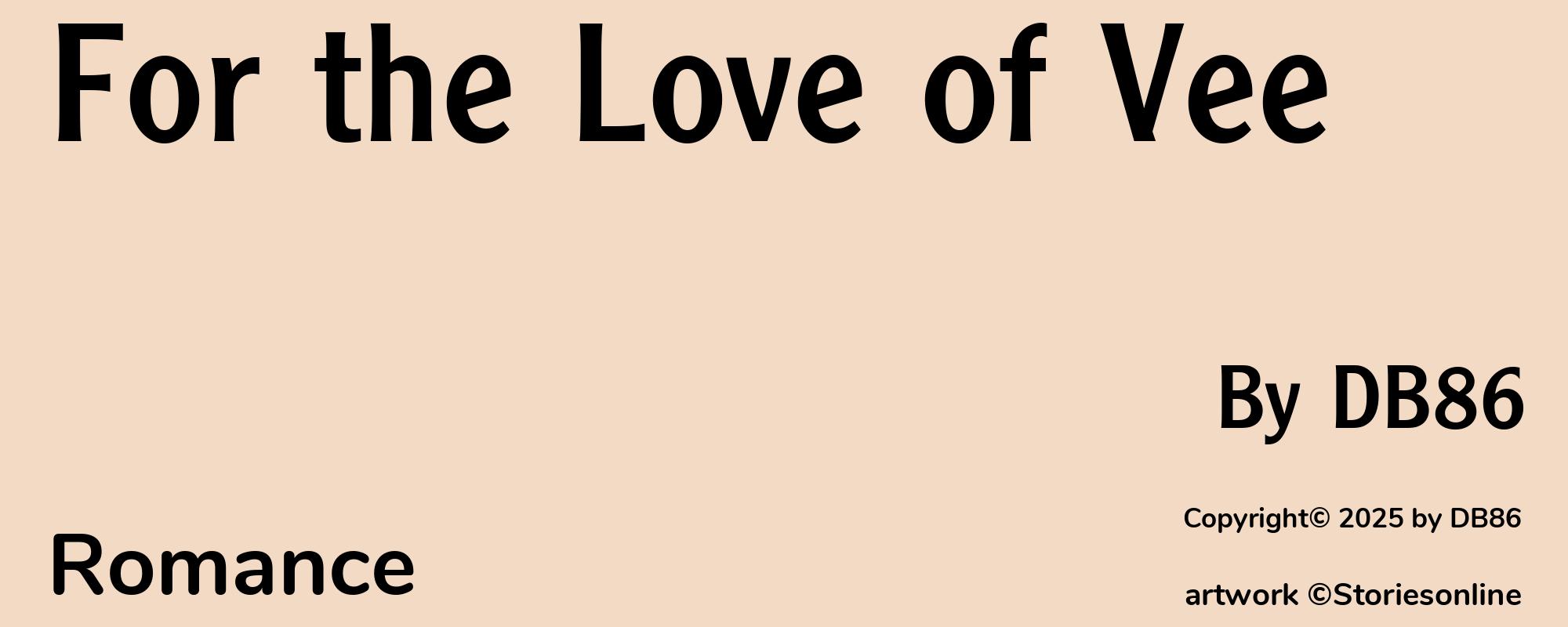 For the Love of Vee - Cover