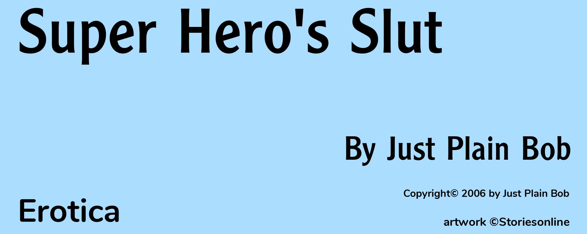 Super Hero's Slut - Cover